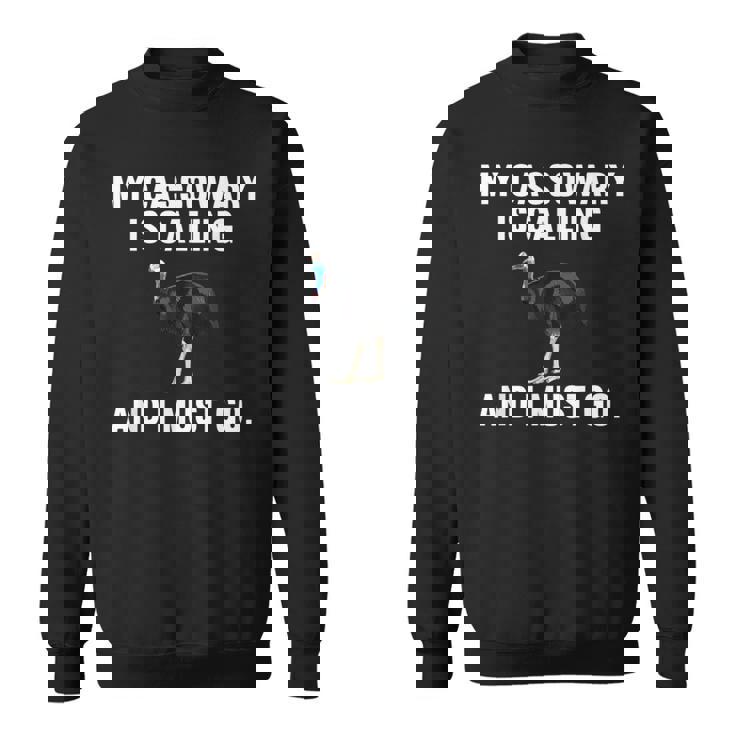 おもしろい俺のヒクイドリが呼んでるし、私は鳥に行かな スウェットシャツ