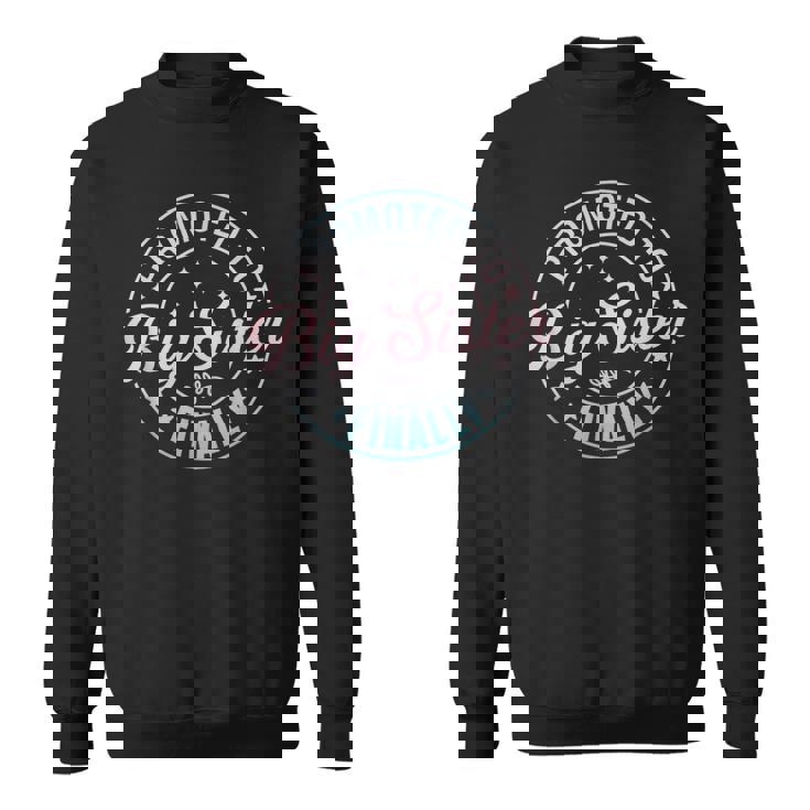 お姉さんに昇格 ついにest 2025 ついにbigis 2025 スウェットシャツ