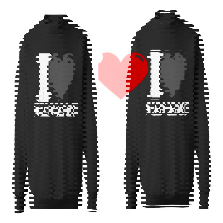 ななみ大好き 名 スウェットシャツ