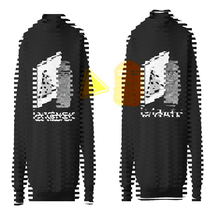 アイ・イート・アスベスト・ファニー・カーズ・チキン・ナゲット・ミーム スウェットシャツ