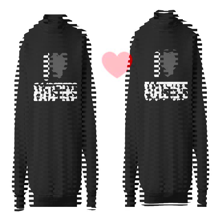 アイ・ラブ・ロードスター スウェットシャツ