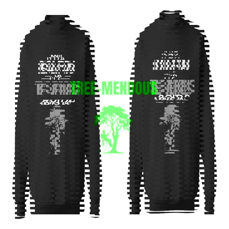 アーボリスト ダッドツリー愛好家 樹芸樹外科医クライマー スウェットシャツ