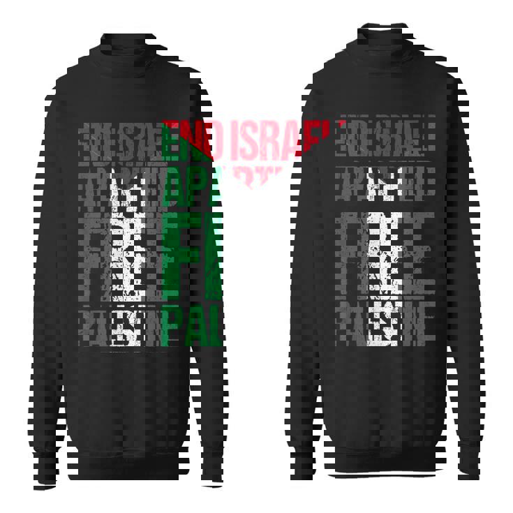 イスラエルのアパルトテッドフリーパレスチナを終えましょう スウェットシャツ