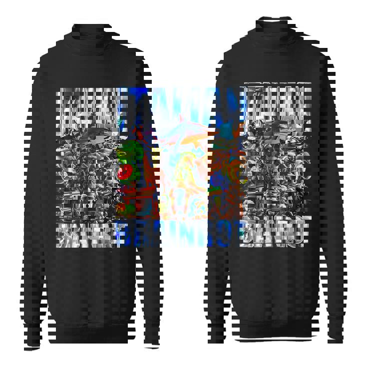 イタリア ブレイン ブートレッグ レトロ ミーム シャーク トラレロ トラララ スウェットシャツ