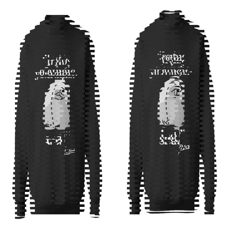 インスピレーションを与える引用句 パブロ・ピカソ スウェットシャツ