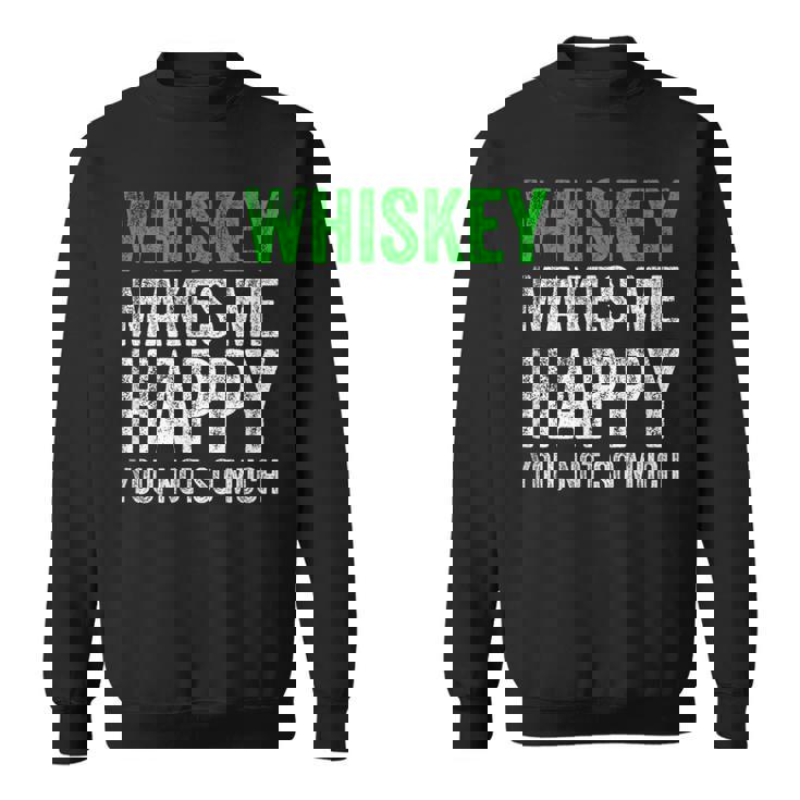 ウィスキーは私を幸せにします、You Noto Much ウイスキー スウェットシャツ