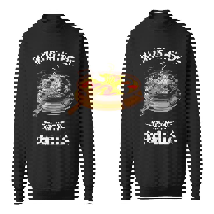 カワイイ キュート パエリア I'm Just Here For The Paella スウェットシャツ