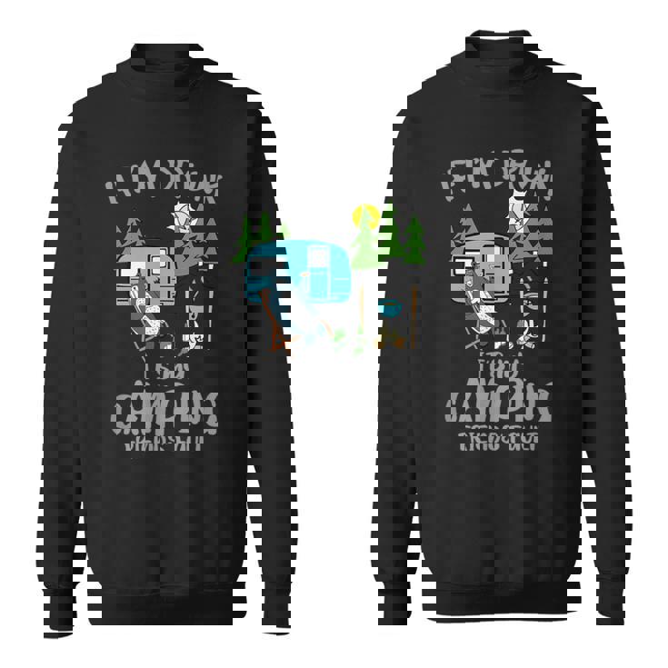 キャンプ 面白い キャンピング 楽しい キャンプファイヤー キャンピングカー 旅 スウェットシャツ