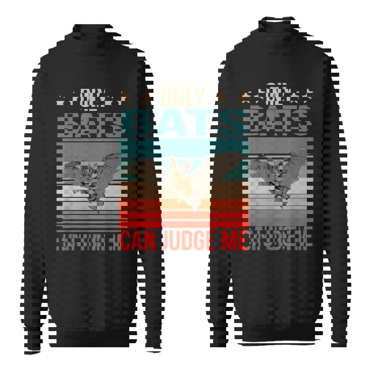 コウモリは私を判断できる 吸血コウモリ コウモリ スウェットシャツ