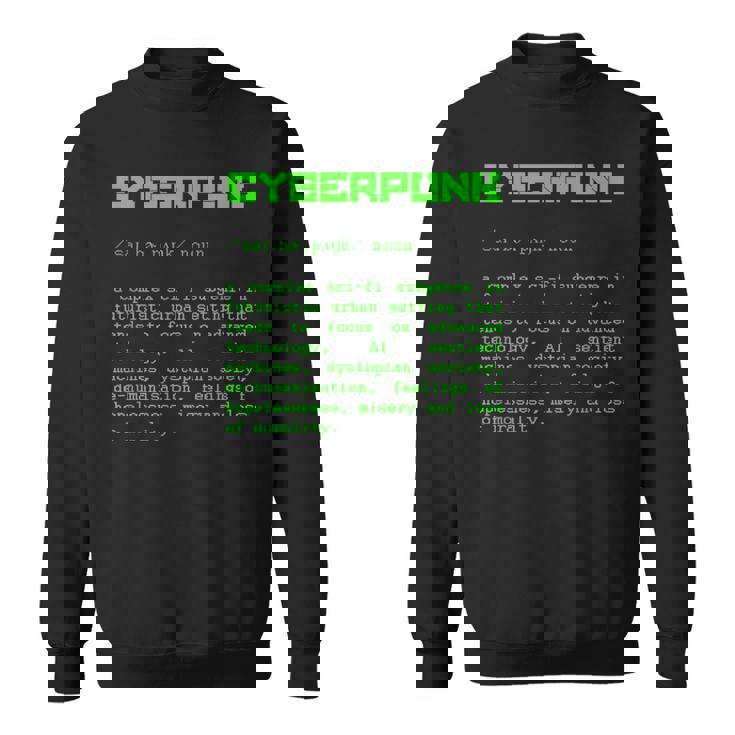 サイバーパンクの単語定義 スウェットシャツ