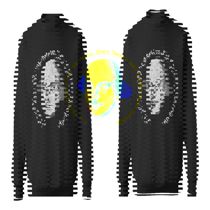 シェイクスピアがマクベスの言葉を引用したらそれが終わったら終わった スウェットシャツ