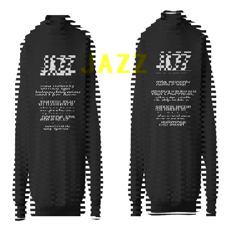 ジャズ音楽辞書の定義面白いジャズミュージシャンヴィンテージ Jazz スウェットシャツ