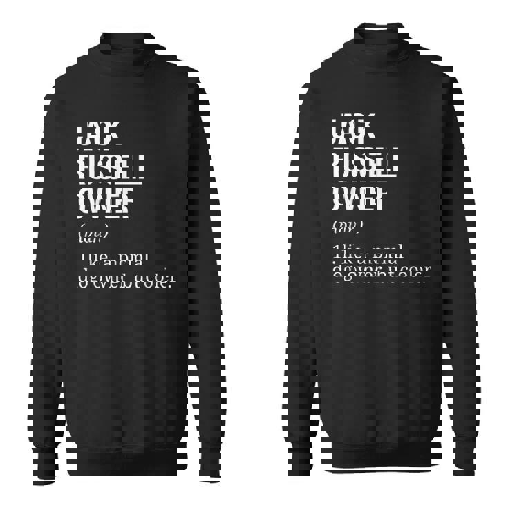 ジャック・ラッセル・テリア オーナー 定義 犬 スウェットシャツ