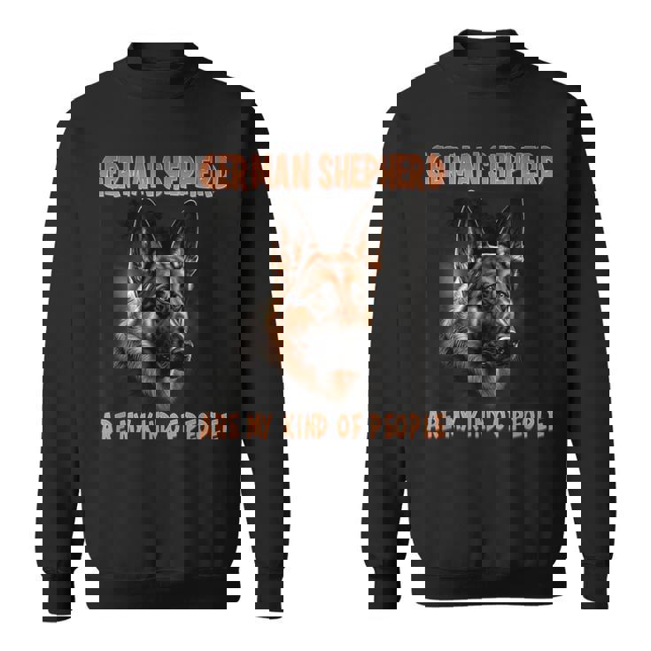 ジャーマンシェパードは私の好みのタイプ オーナー ジャーマンシェパード スウェットシャツ