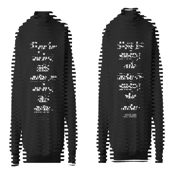 スペイン語 ドン・キホーテ 引用 ミゲル・デ・セルバンテス スウェットシャツ