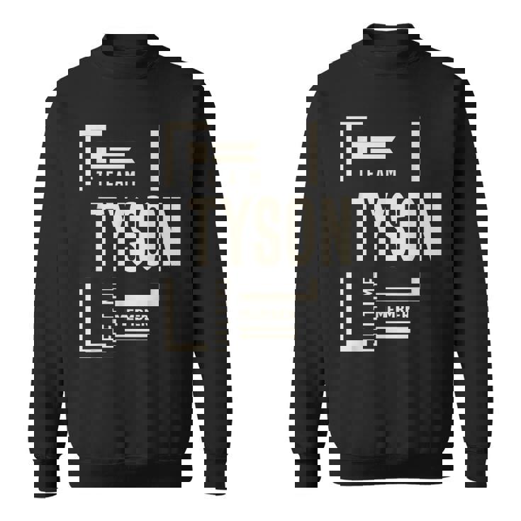 チームタイソン生涯メンバータイソン名 スウェットシャツ