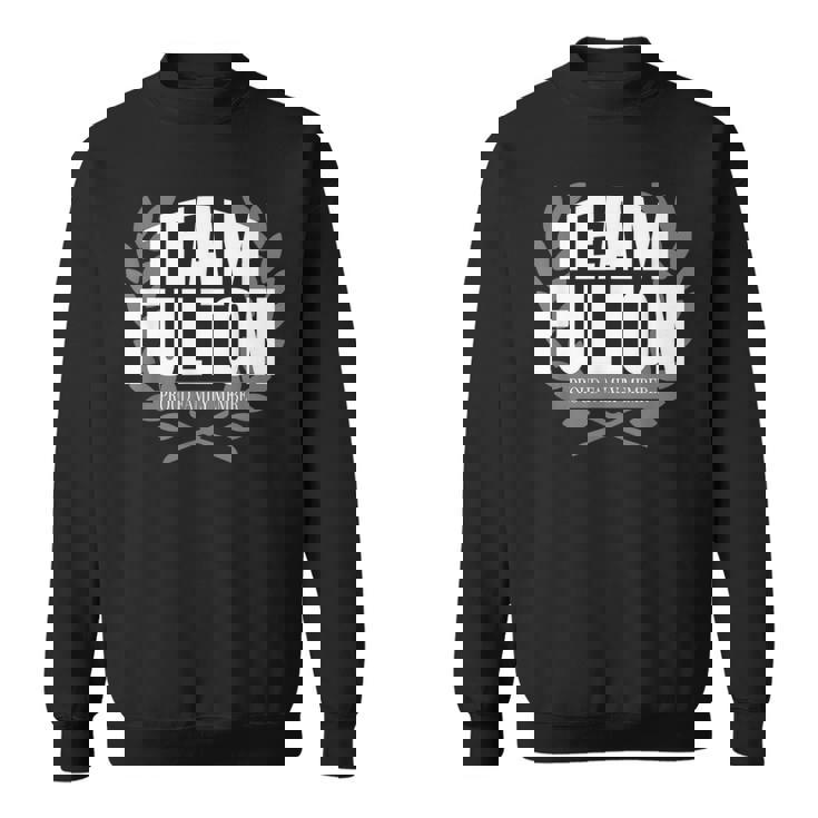 チームフルトンプラウドファミリーメンバーフルトン スウェットシャツ