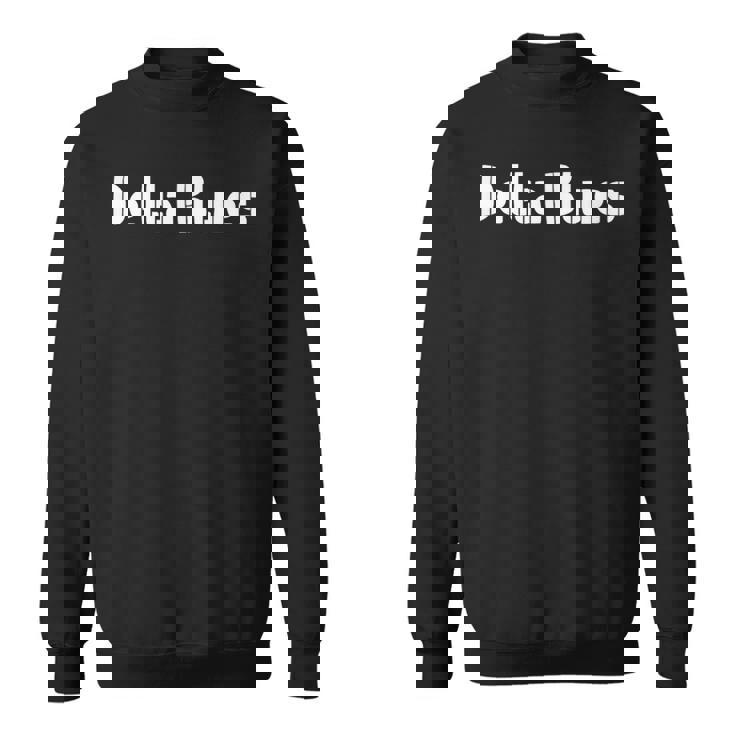 デルタブルース スウェットシャツ