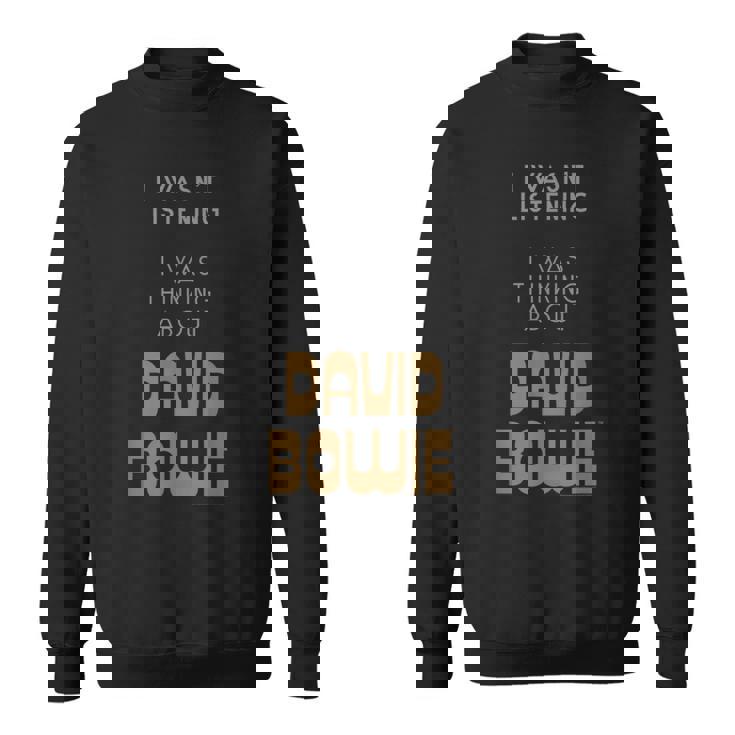 デヴィッド・ボウイ 聞いていなかった ボウイのことを考えていた スウェットシャツ