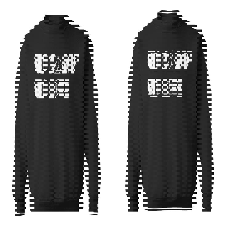 ノーキャンプノーライフ キャンプ好き アウトドア好き アウトドア趣味 クール キャンプ テント スウェットシャツ