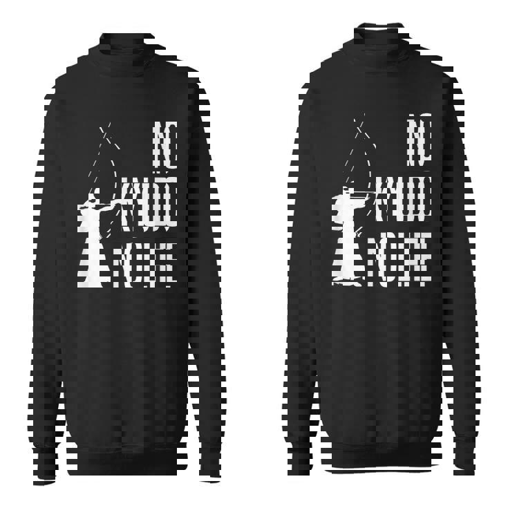 ノー弓道ノーライフ 弓道場 弓術 弓道好き 騎射 歩射 堂射 弓道部 弓道サークル 古武術 和弓 弓道 スウェットシャツ