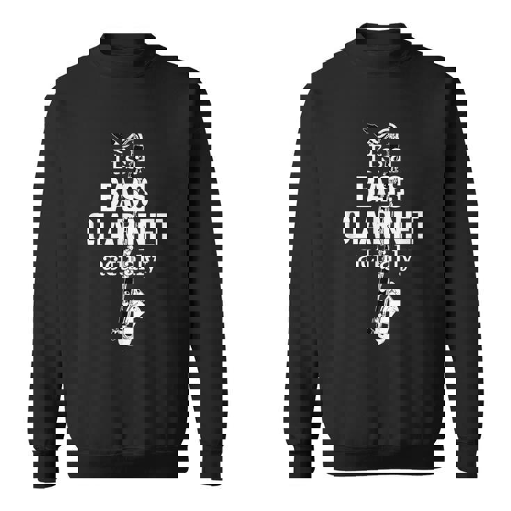 バスクラリネット奏者のためのクラリネットユーモア 面白いバスクラリネット Bass Clarinet スウェットシャツ
