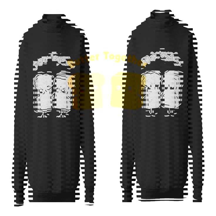 バター・トゥゲザー スウェットシャツ