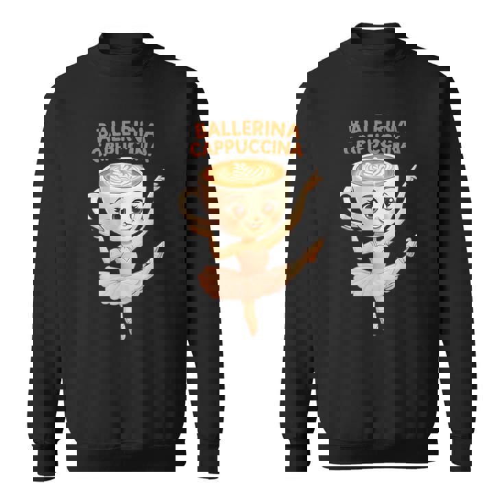 バレリーナ カプチーナ イタリアン ブレイン ミーム キッズ メンズ レディース スウェットシャツ