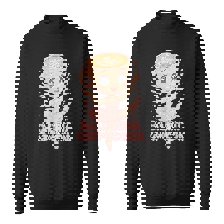 バレリーナカプチーナ イタリアンブレインロットミーム スウェットシャツ