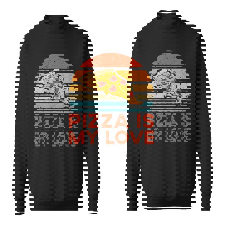 ピザ・イズ・マイ・ラブ スウェットシャツ