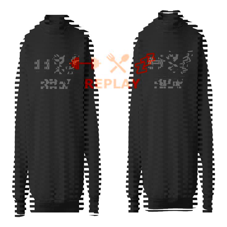 フィットネス、食事、睡眠 リプレイ スウェットシャツ