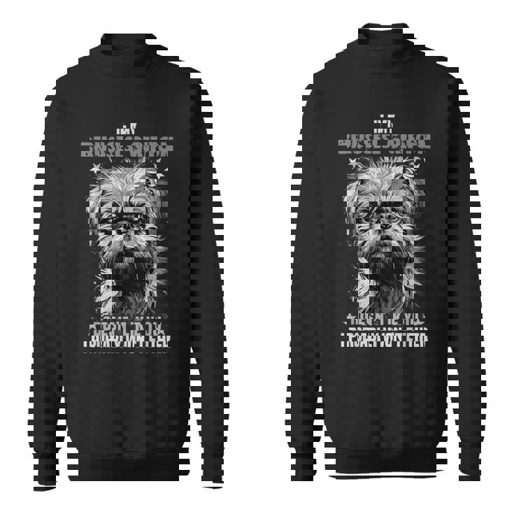 ブリュッセル グリフォン 愛犬家の飼い主のためのデザイン ブリュッセル グリフォン スウェットシャツ