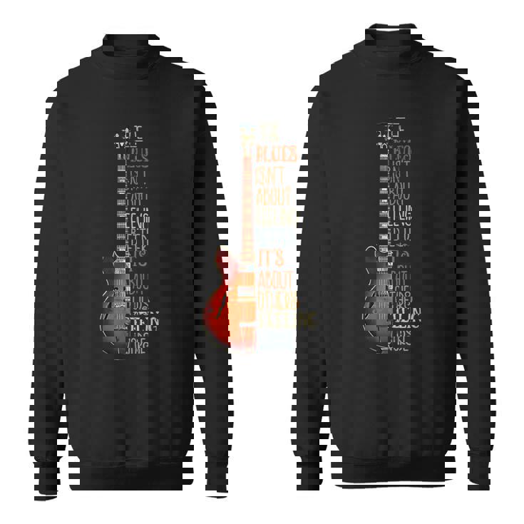 ブルース音楽ギターギタリストのギタリストのためのおかしいギフト スウェットシャツ