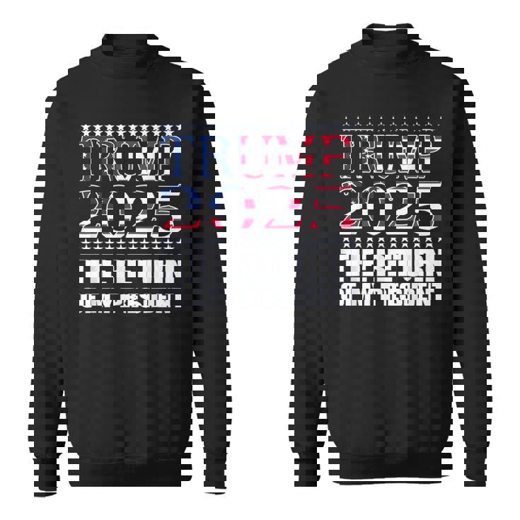 プロトランプシャツ2024 大統領トランプの帰還 2025 スウェットシャツ