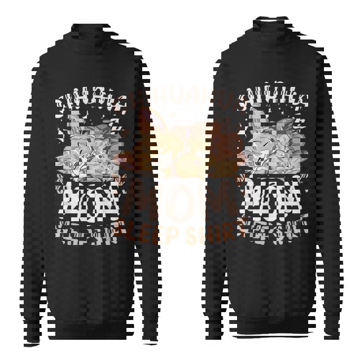 ベスト・チワワ・ママ・スリープ・シャツ、子犬と犬 スウェットシャツ