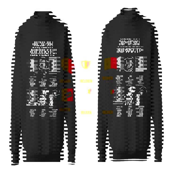 ベルギーの発言 スウェットシャツ