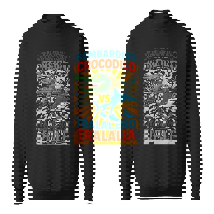 ボンバルディーロクロコダイロs トラレロトララーラ-イタリアンブレインロット スウェットシャツ