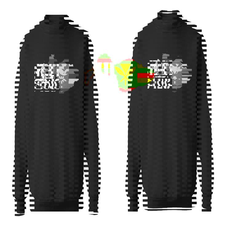 マウイ・ハワイ・ストロングのために祈って スウェットシャツ