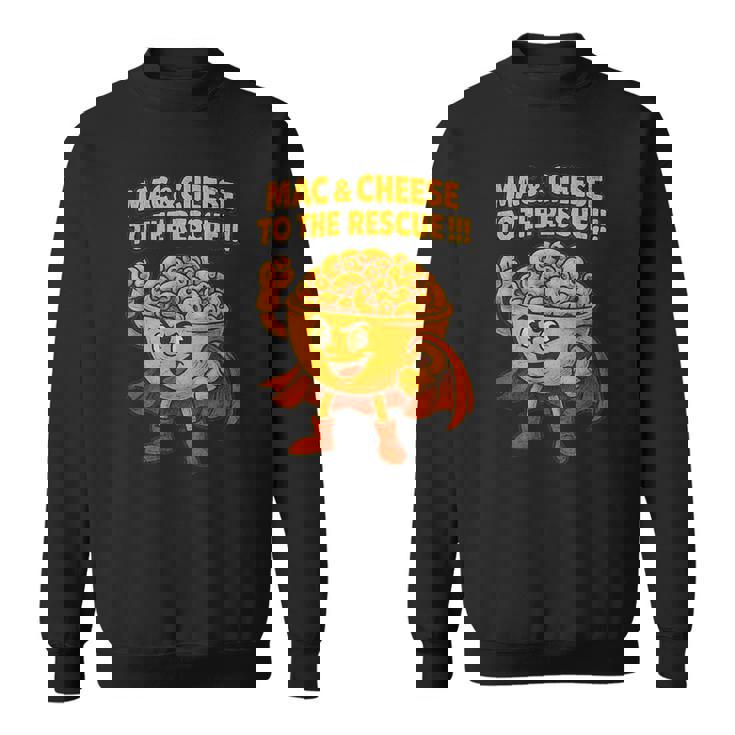マック＆チーズ・トゥ・ザ・レスキュー！！！ スウェットシャツ