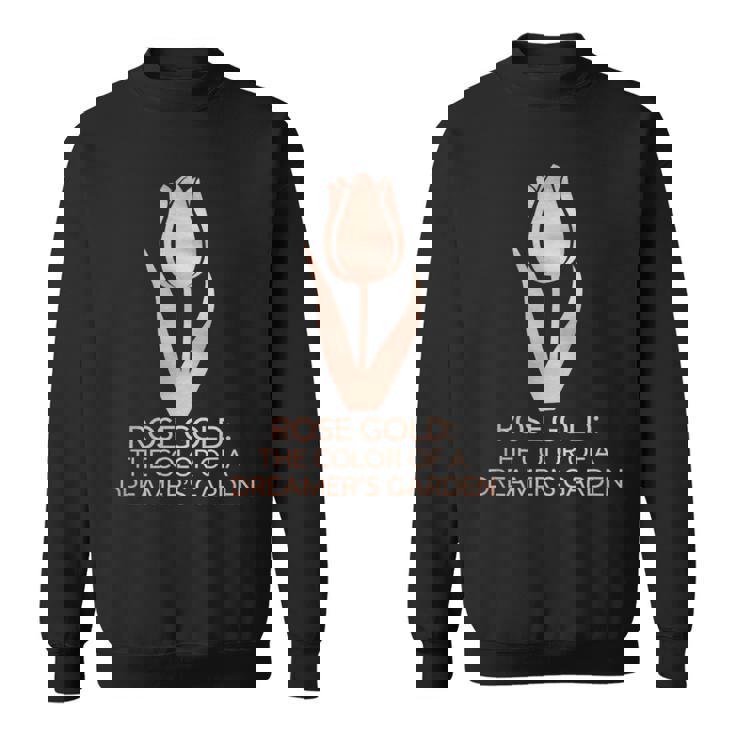 ミニマリスト フローラル ローズ ゴールド ドリーマーズ ガーデン チューリップアート スウェットシャツ