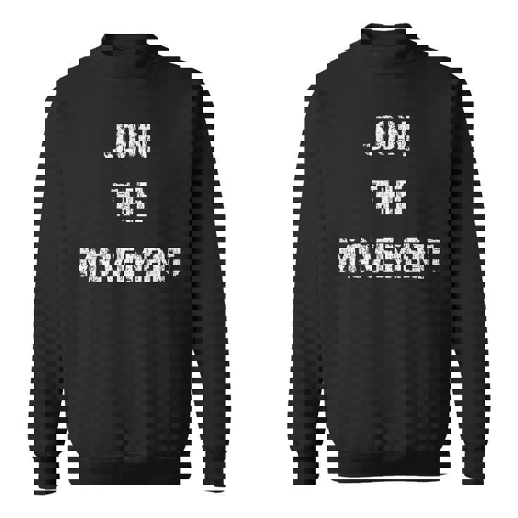 ムーブメントに参加 スウェットシャツ