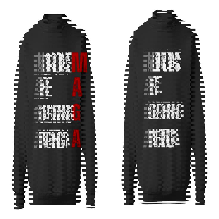 モロンはアメリカを支配している政治的ユーモアの自由のスピーチ スウェットシャツ