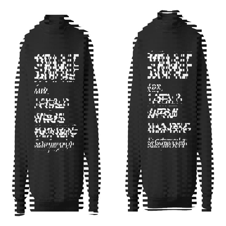 ラグビー選手の定義 面白い スクラムハーフ スウェットシャツ