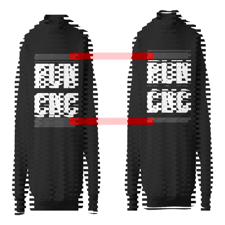 ラン Cnc マシニング メカニック Cnc フライスカッター プログラマー スウェットシャツ