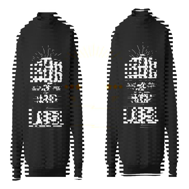 レジェンド・イズ・ネーム・ローレル スウェットシャツ