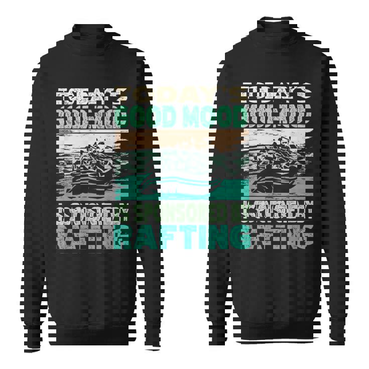 今日のいい気分はラフティングがスポンサー スウェットシャツ