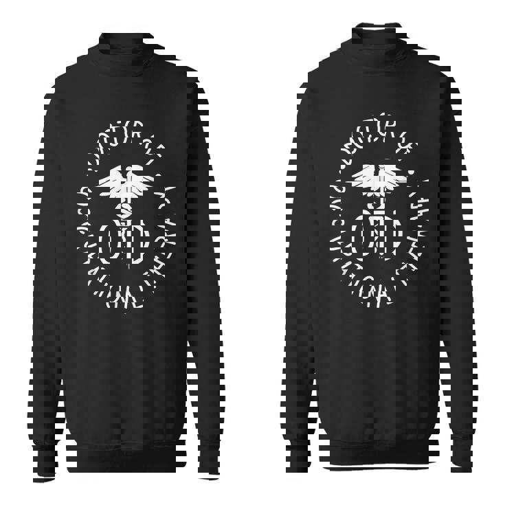 作業療法士 セラピスト Otd卒業 スウェットシャツ