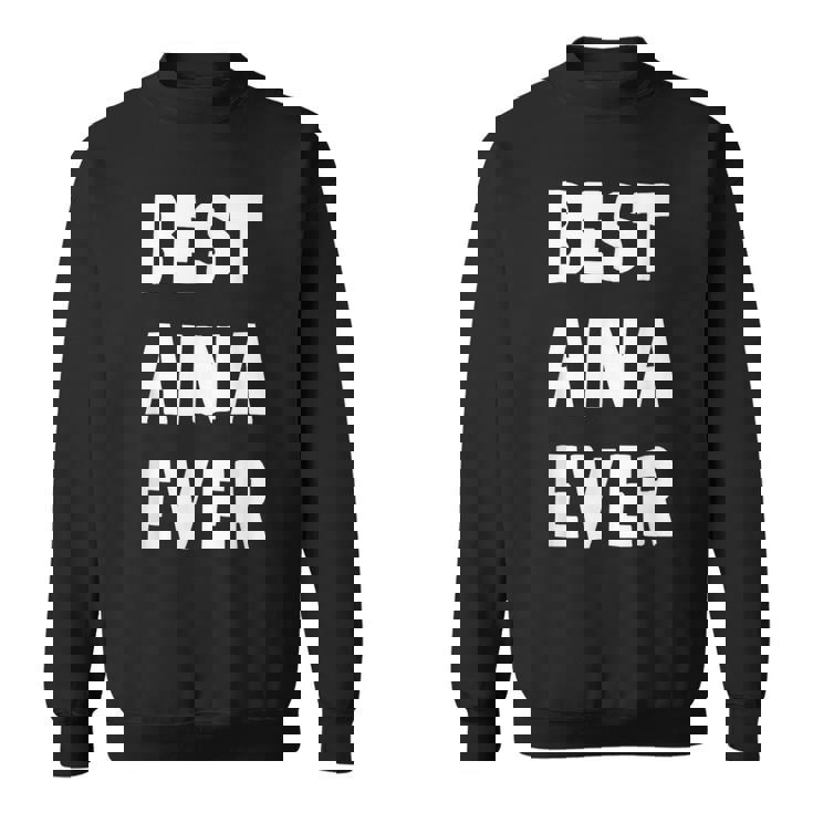 史上最高の Aina スウェットシャツ