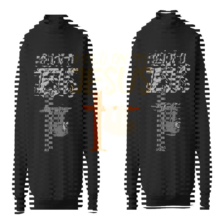 吊り下げナマケモノ ホールド オン イエス 神 クリスチャン メンズ レディース キッズ スウェットシャツ