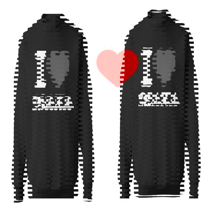 大阪大好き I Love Osaka スウェットシャツ